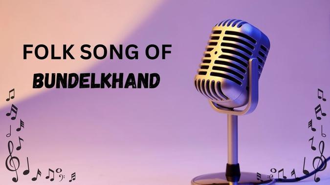 Bundelkhand Folk Songs