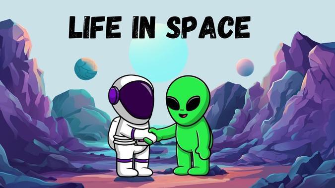 Life in Space