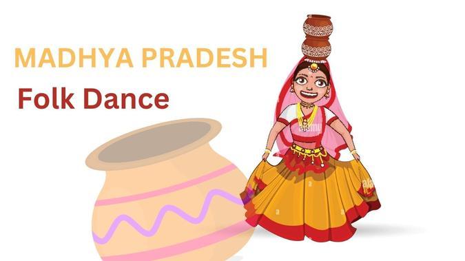 Madhya Pradesh Dance