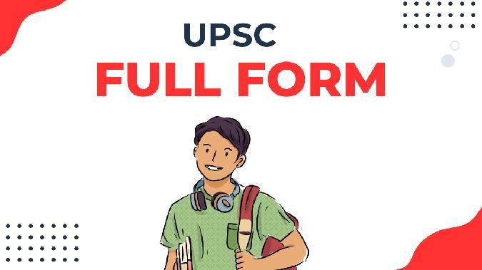 UPSC full form