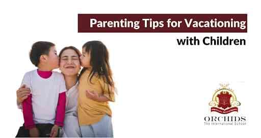 parenting vacation tips