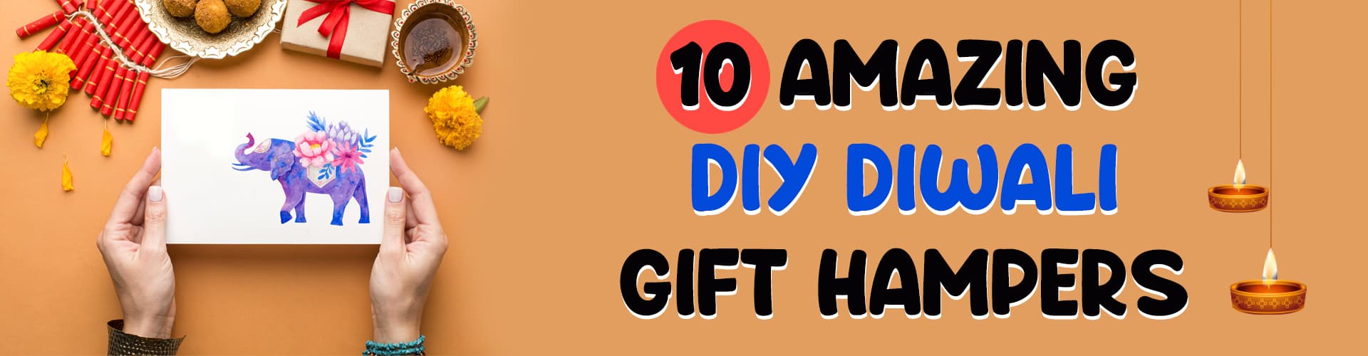 10 Ideas for DIY Diwali Gifts