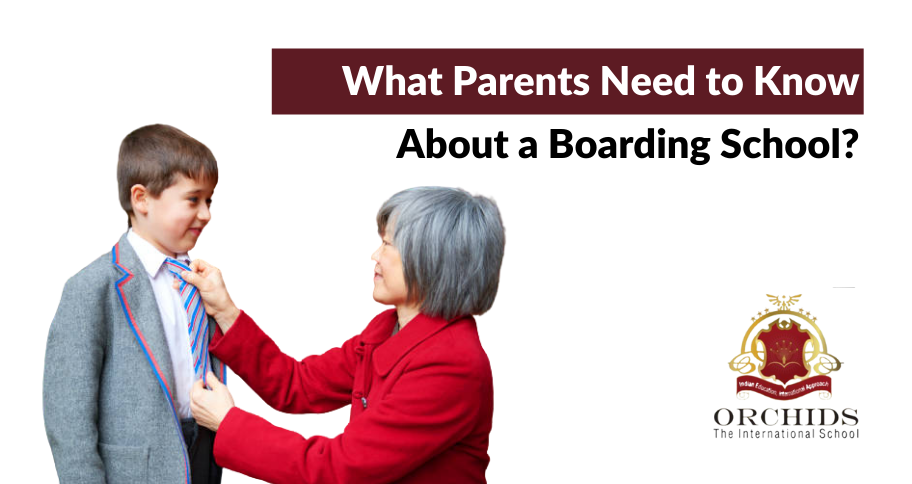 What Do Parents Need to Know Before Sending Their Child to a Boarding School?