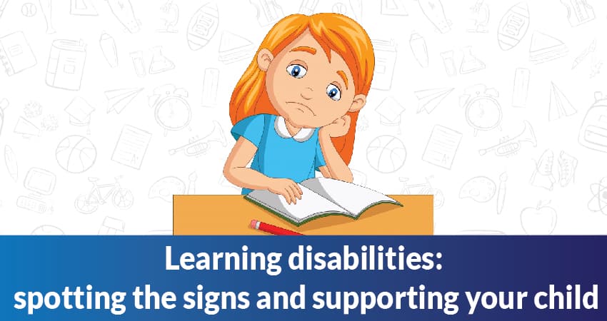 6 Signs that your kid might have a learning disability
