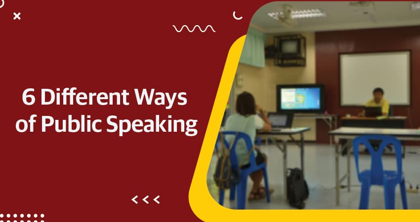 6 Different Ways of Public Speaking