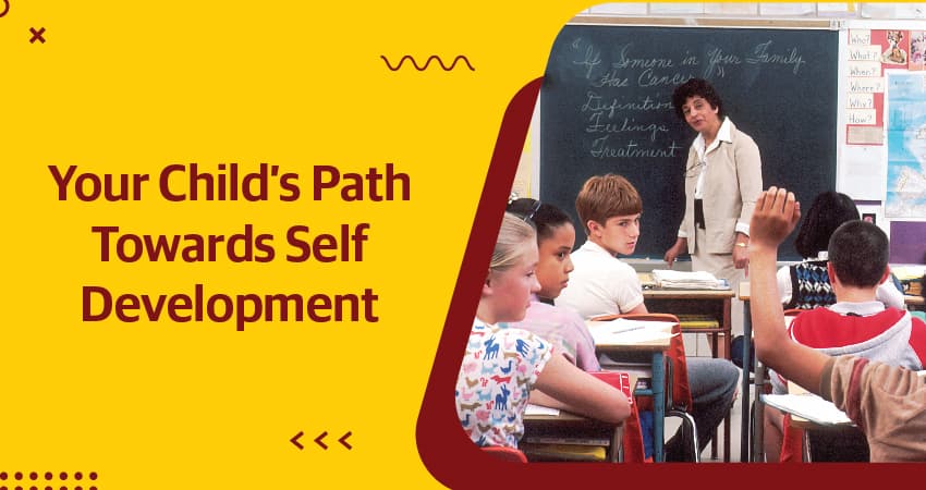 Your Child’s Path Towards Self Development