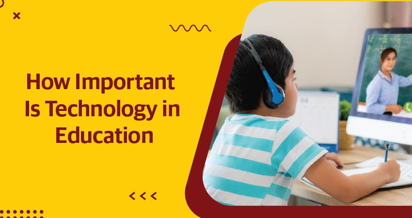 How Important is Technology in Education?