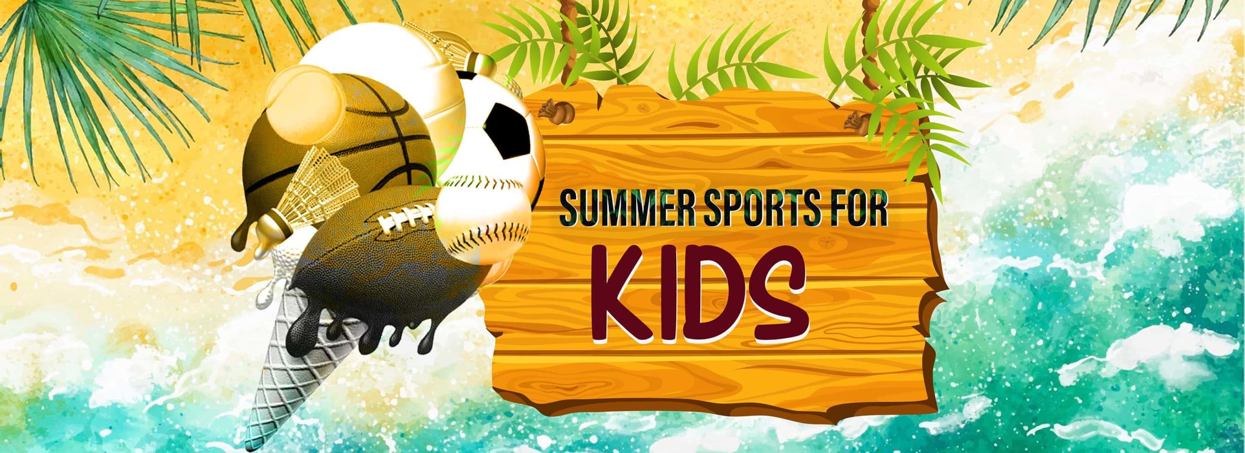 The Top 10 Summer Sports for Kids
