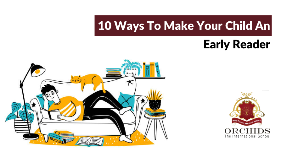 10 Ways to Make Your Child an Early Reader