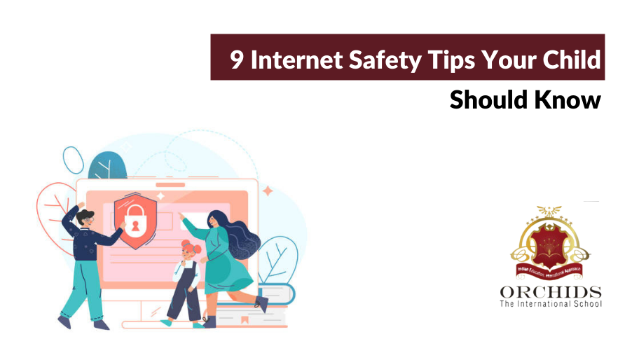 9 Internet Safety Tips For Your child