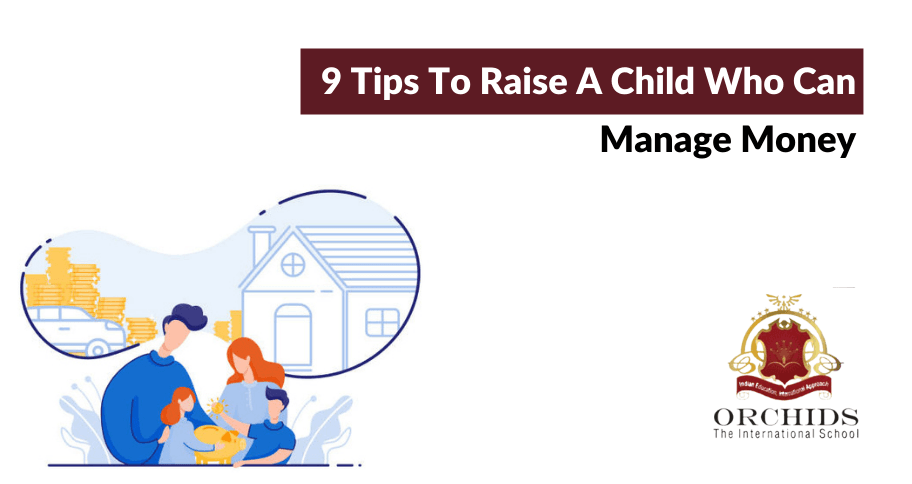 Tips to raise a child who can manage money