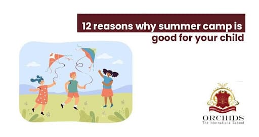 12 Reasons Why Summer Camp Is Good For Kids