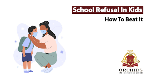 How to Respond to School Refusal in Children