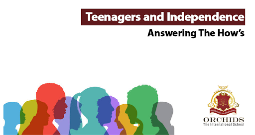 Simple steps to make your teenager independent