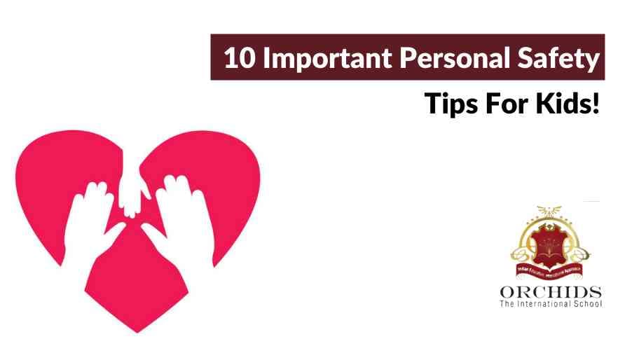 10 Important Personal Safety Tips For Kids personal safety tips for kids