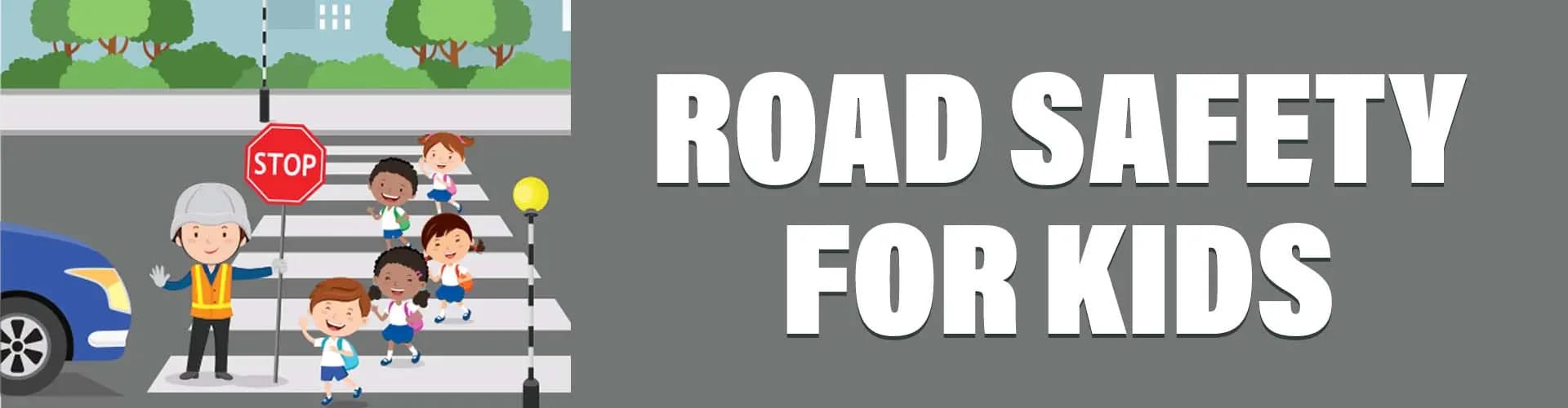 Top 50 Road Safety Rules for Kids (Easy Tips and Tricks) Road Safety Rules