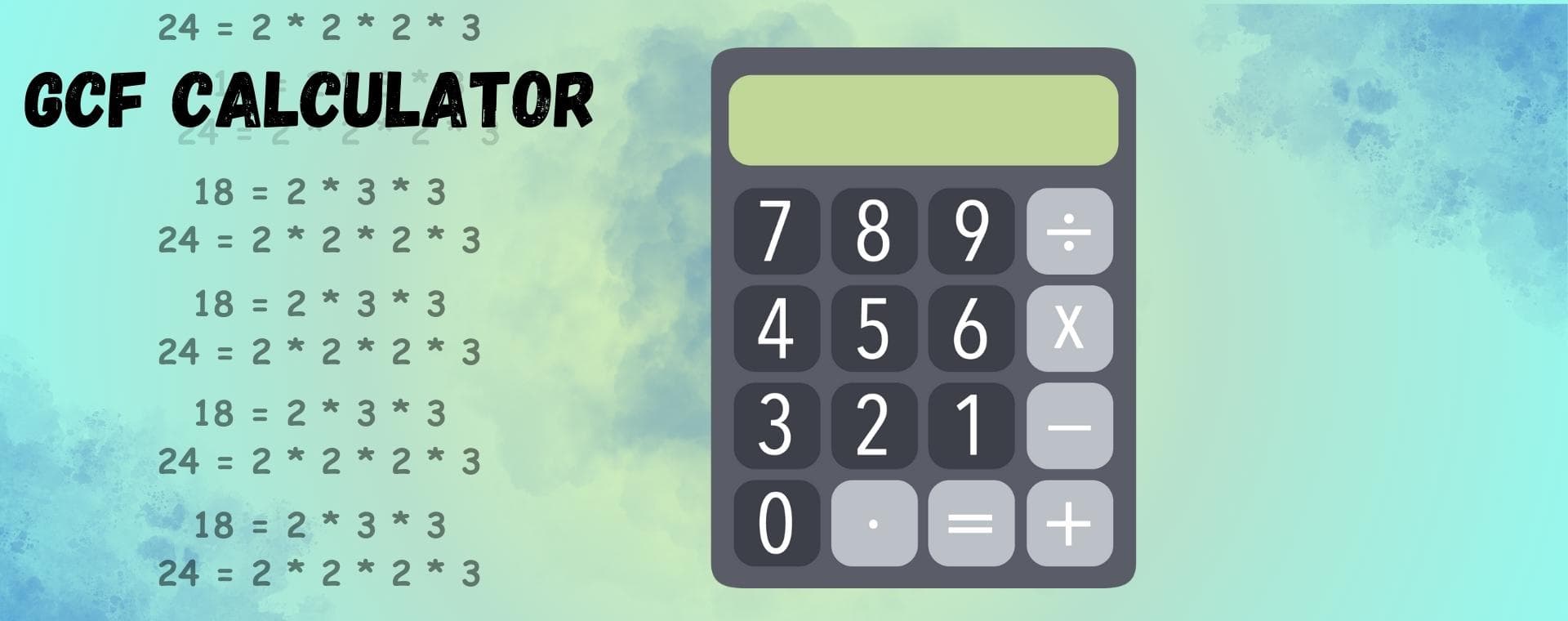GCF (Greatest Common Factor) Calculator