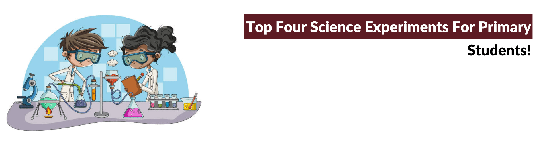 Science Experiments Every Primary Student Should Know Primary Student