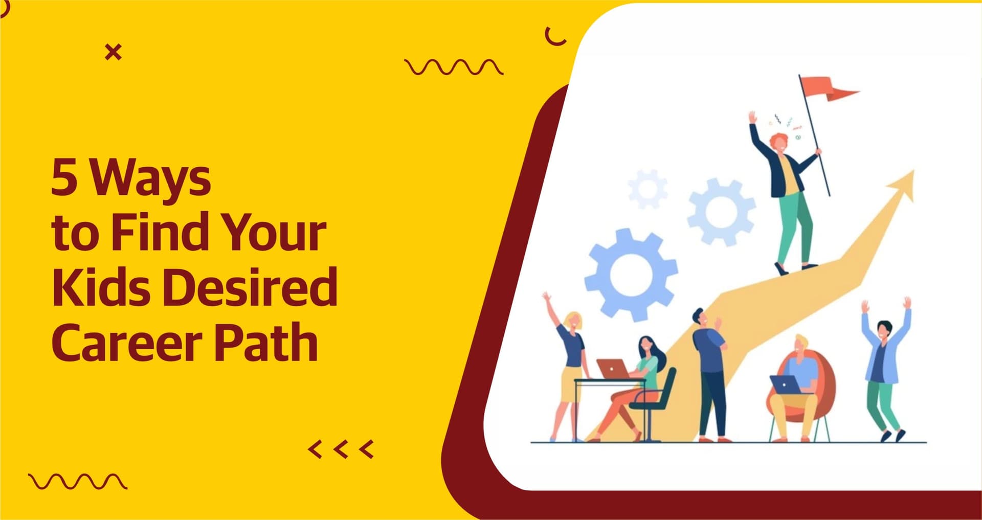 5 Ways to Find Your Kids Desired Career Path 5 Ways to Find Your Kids Desired Career Path