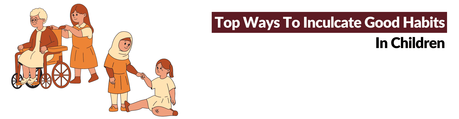 Top 10 Good Habits For Kids Top 10 Good Habits For Kids