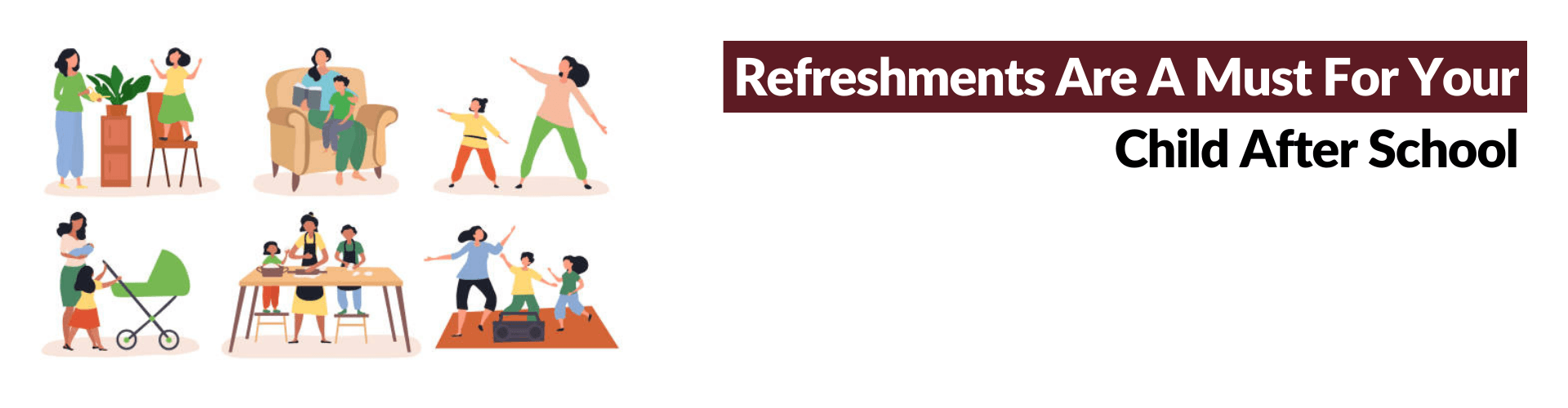 Best Indoor Activities For Kids To Keep Them Busy! Refreshments Are A Must For Your Child After School