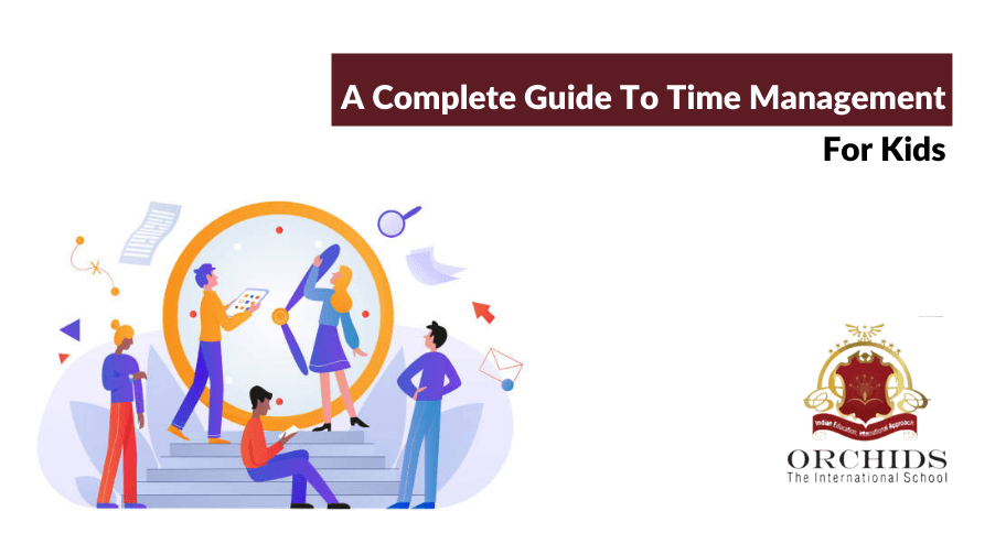 A Guide To Time Management For Kids A Guide To Time Management For Kids