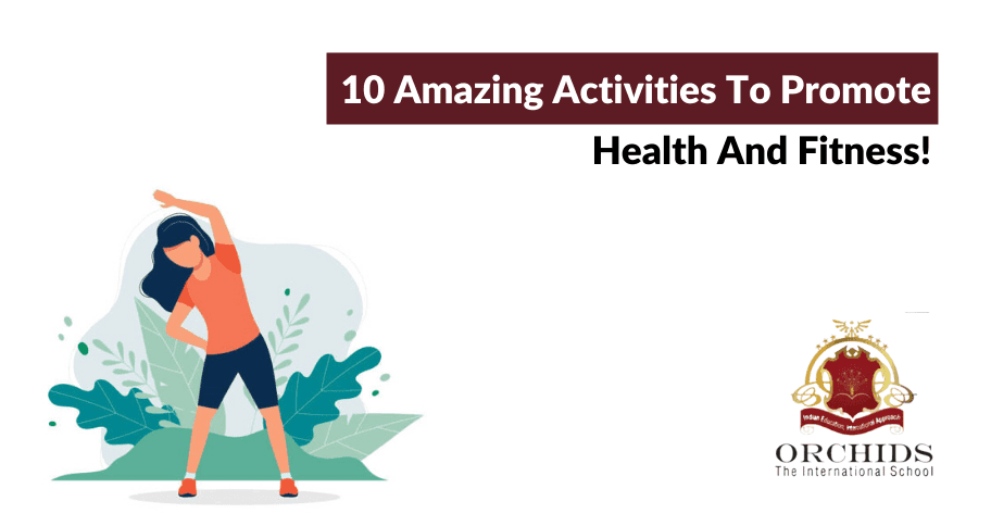 10 Ways To Get Kids Excited About Health and Fitness! About Health and Fitness!