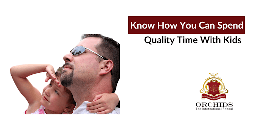 Tips for Spending Quality Time with Your Child Tips for Spending Quality Time with Your Child